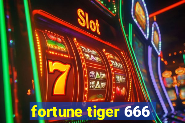 fortune tiger 666